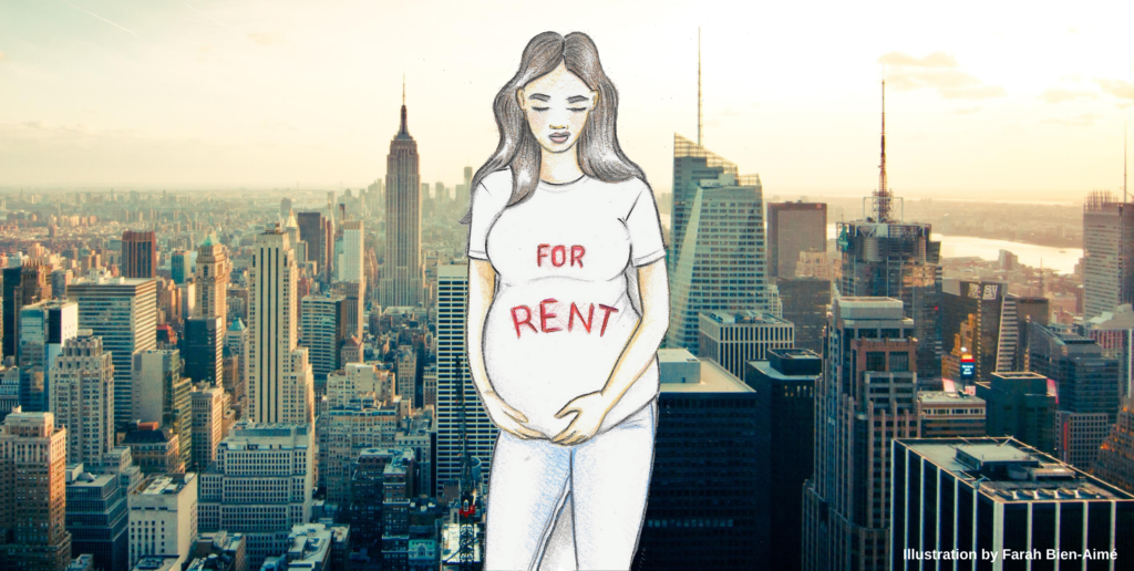 A pregnant woman holds her belly with the words For Rent on her shirt. With the legalization of commercial surrogacy in New York State, has NYS put women up for sale?